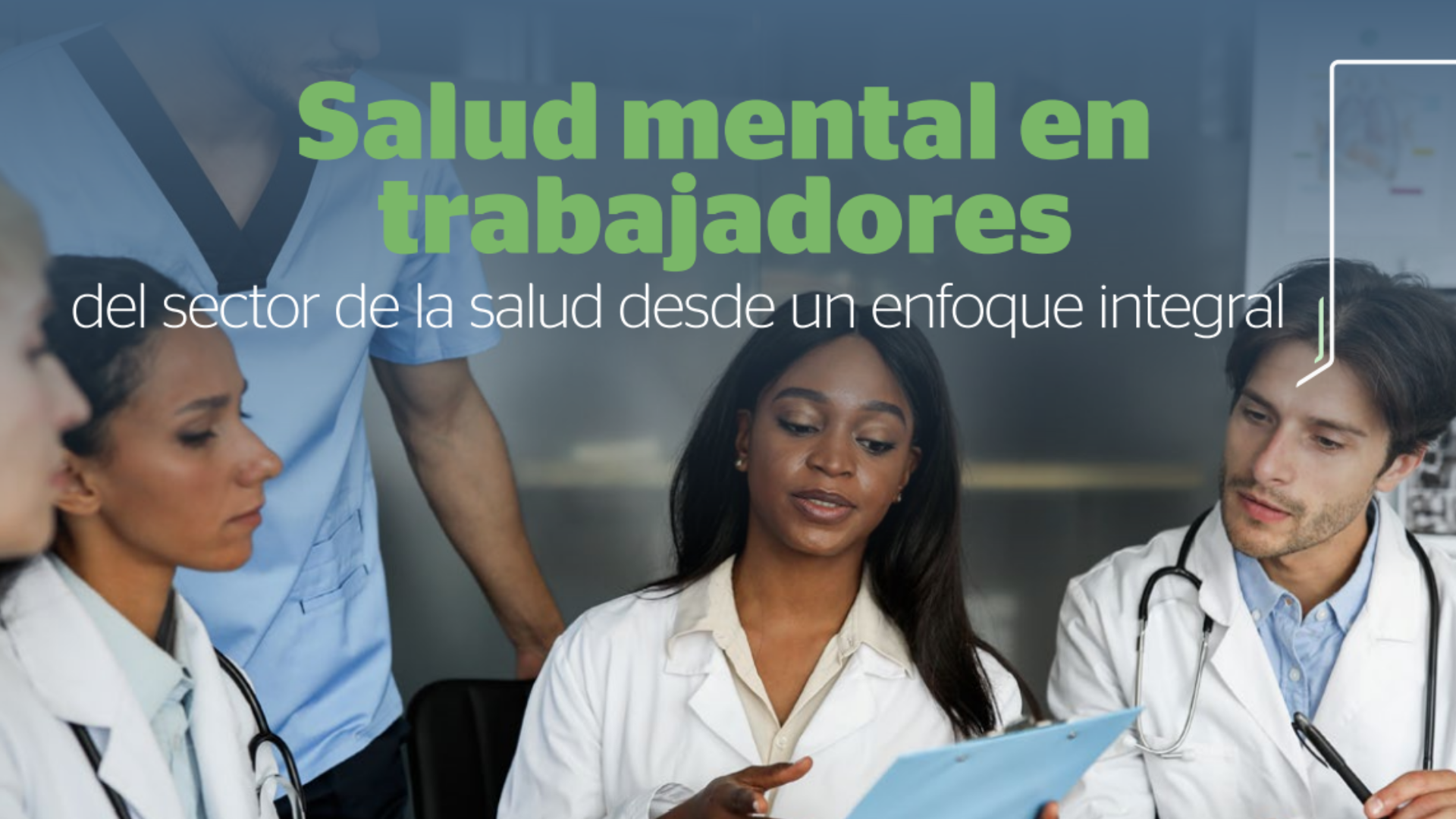 Salud mental en trabajadores del sector de la salud desde un enfoque integral
