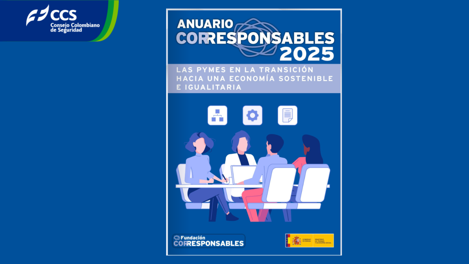 El Consejo Colombiano de Seguridad participa en el Anuario Corresponsables Pymes