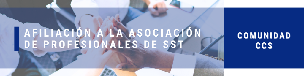 AFILIACIÓN A LA ASOCIACIÓN DE PROFESIONALES DE SST Consejo Colombiano de Seguridad - Colombia