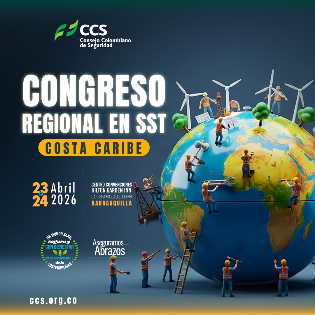Congreso Regional en SST - Costa Caribe. Consejo Colombiano de Seguridad - CCS